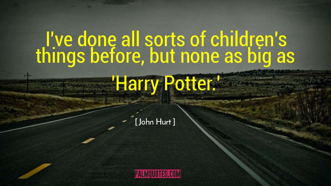 Harry Potter Deathly Hallows quotes by John Hurt