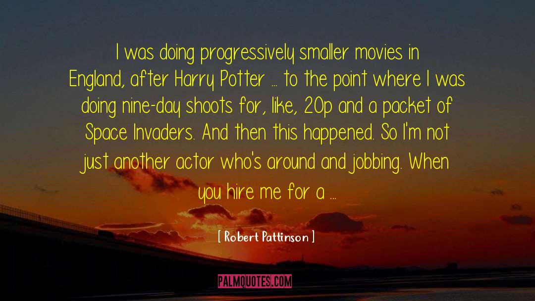 Harry Potter Series quotes by Robert Pattinson