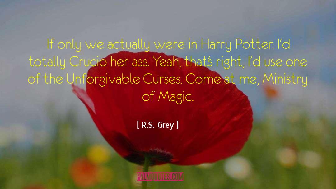 Harry S Trees quotes by R.S. Grey