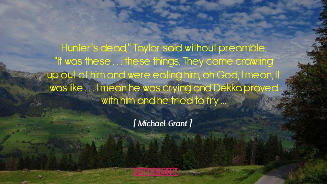 Harry Trevelyan quotes by Michael Grant