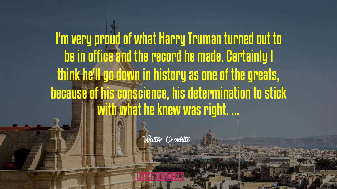 Harry Truman quotes by Walter Cronkite