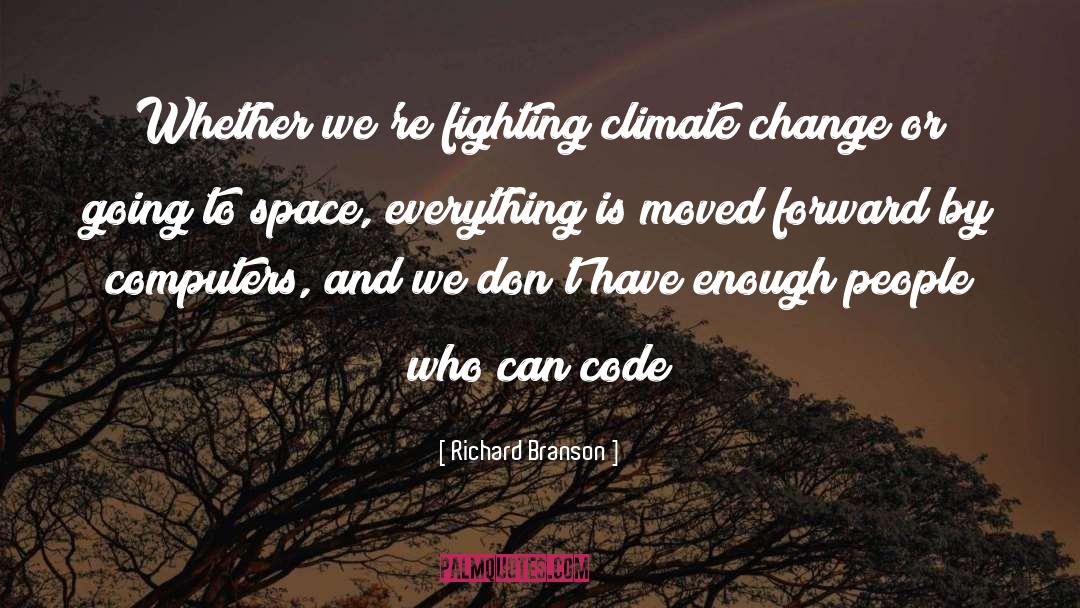 Harsh Climate quotes by Richard Branson