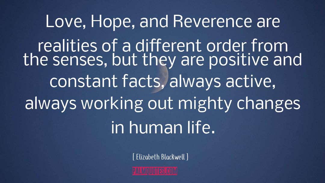 Harsh Realities Of Life quotes by Elizabeth Blackwell