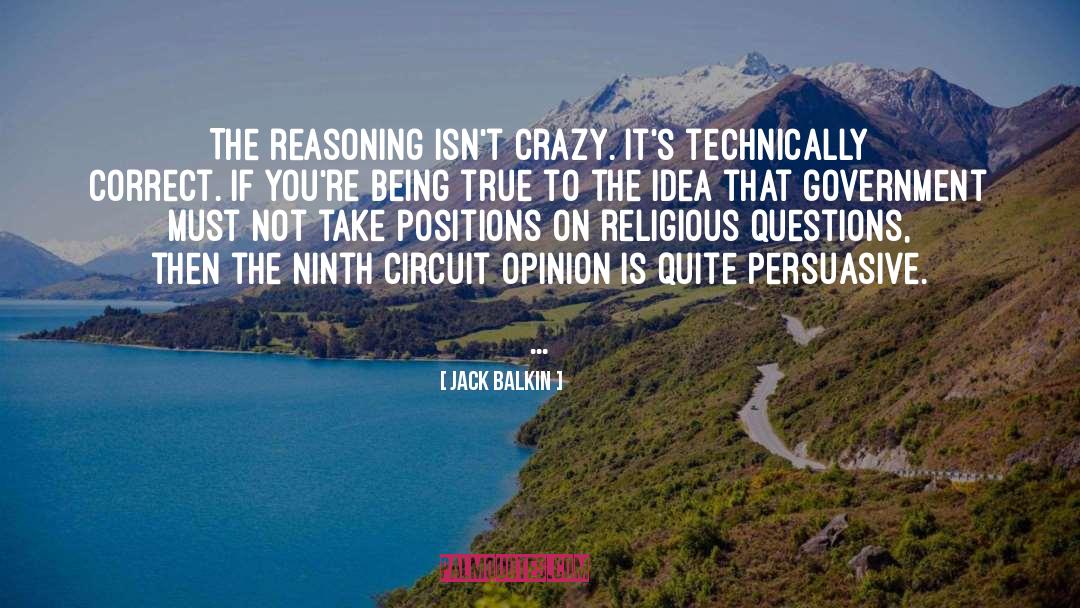 Harsh Religious Positions quotes by Jack Balkin