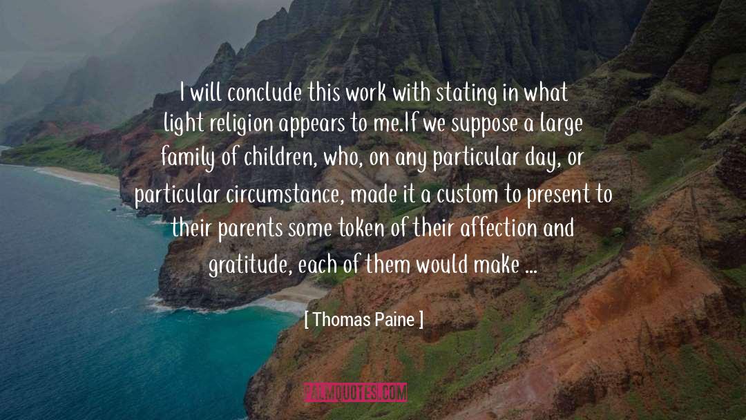 Harsh Religious Positions quotes by Thomas Paine