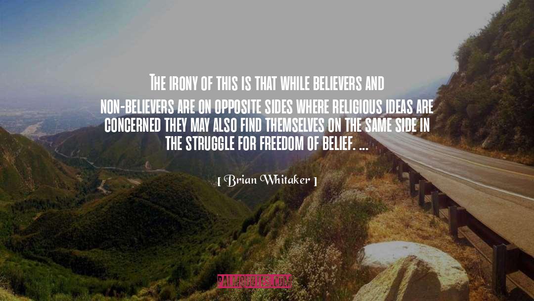 Harsh Religious Positions quotes by Brian Whitaker