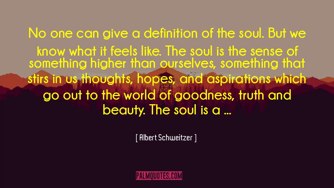 Harsh Truth quotes by Albert Schweitzer