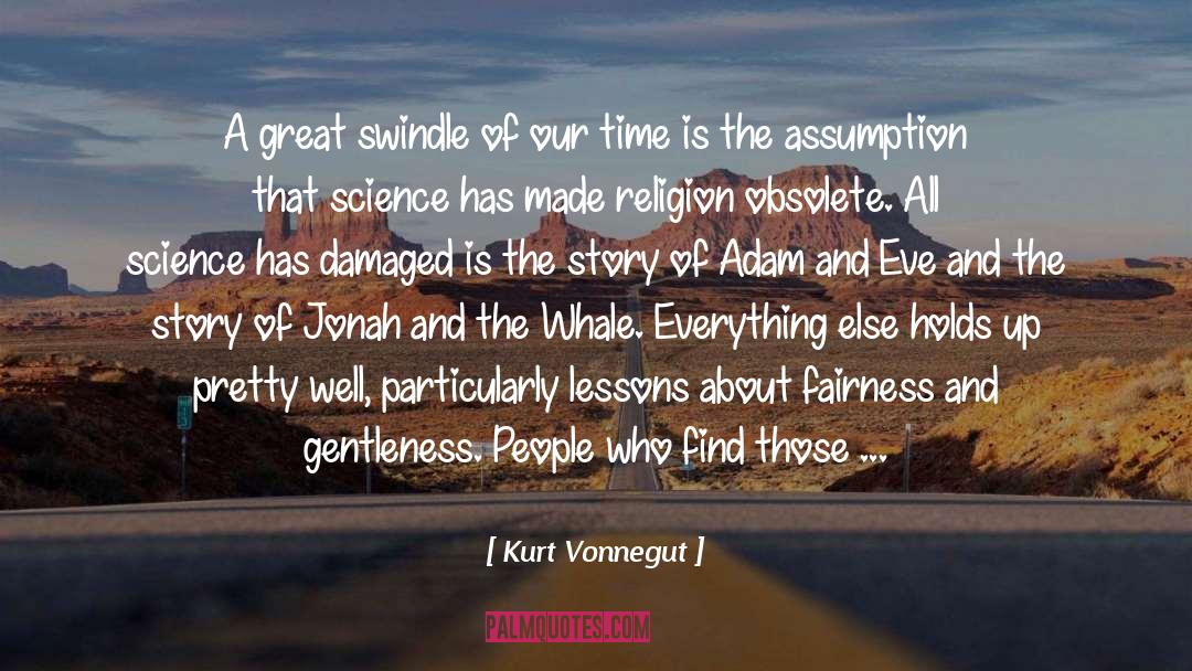 Harshness quotes by Kurt Vonnegut