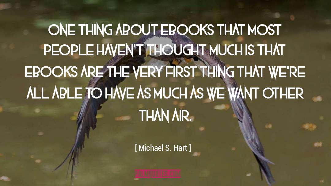 Hart quotes by Michael S. Hart