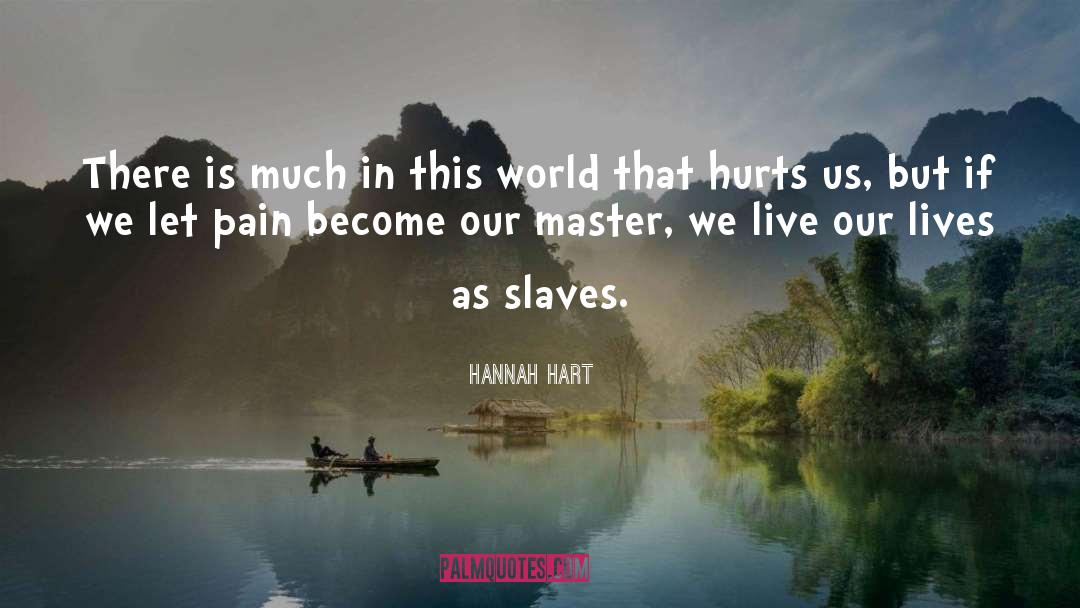 Hart quotes by Hannah Hart