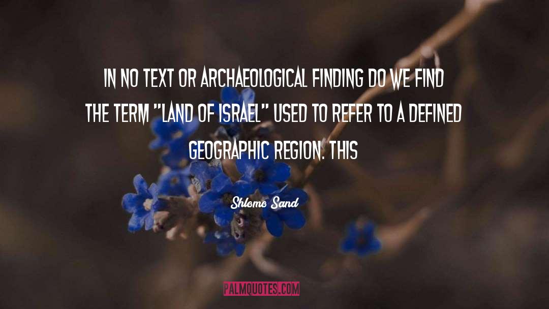 Hartgen Archaeological Associates quotes by Shlomo Sand