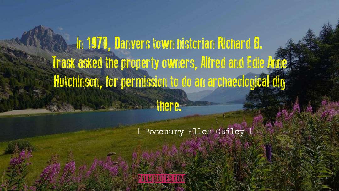 Hartgen Archaeological Associates quotes by Rosemary Ellen Guiley