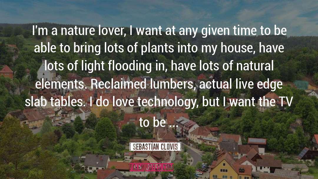 Hartje Lumber quotes by Sebastian Clovis