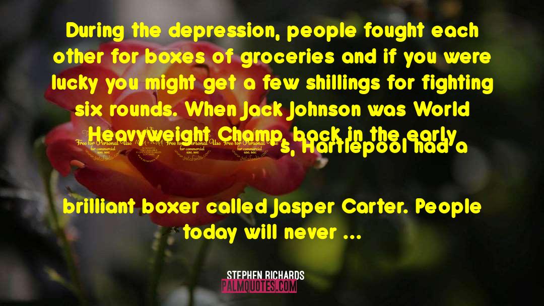 Hartlepool Boxing quotes by Stephen Richards