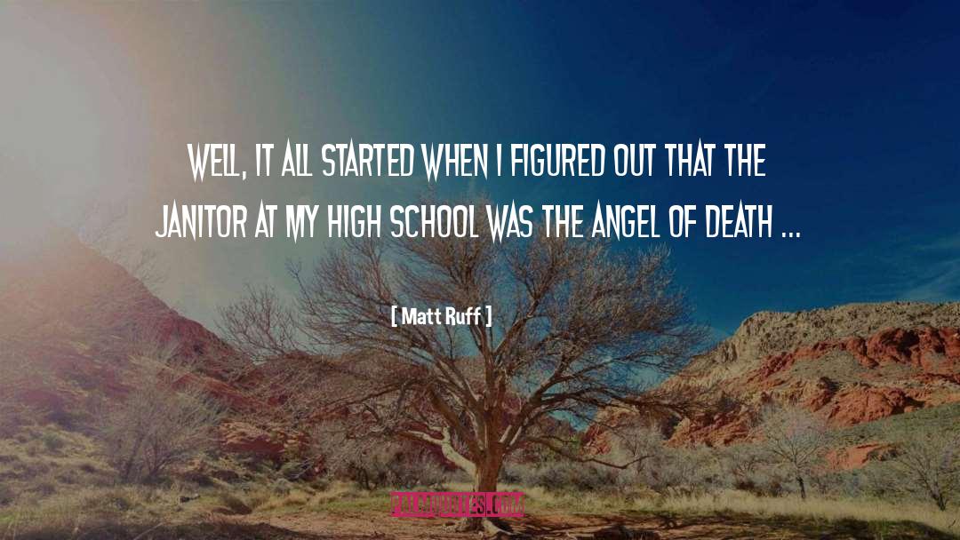 Hartney School quotes by Matt Ruff