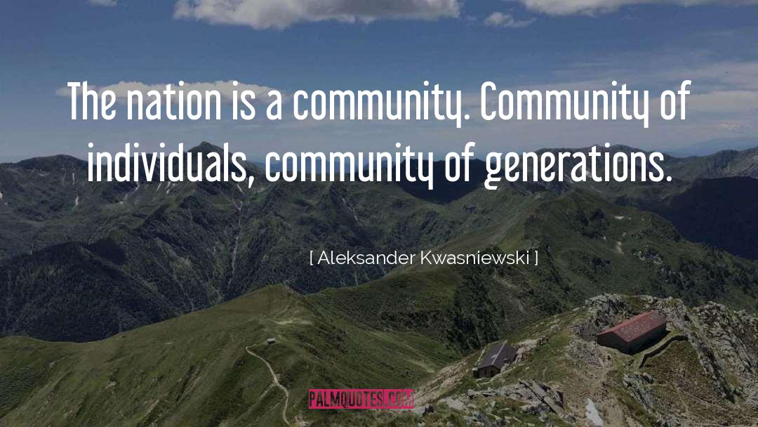 Hartt Community quotes by Aleksander Kwasniewski
