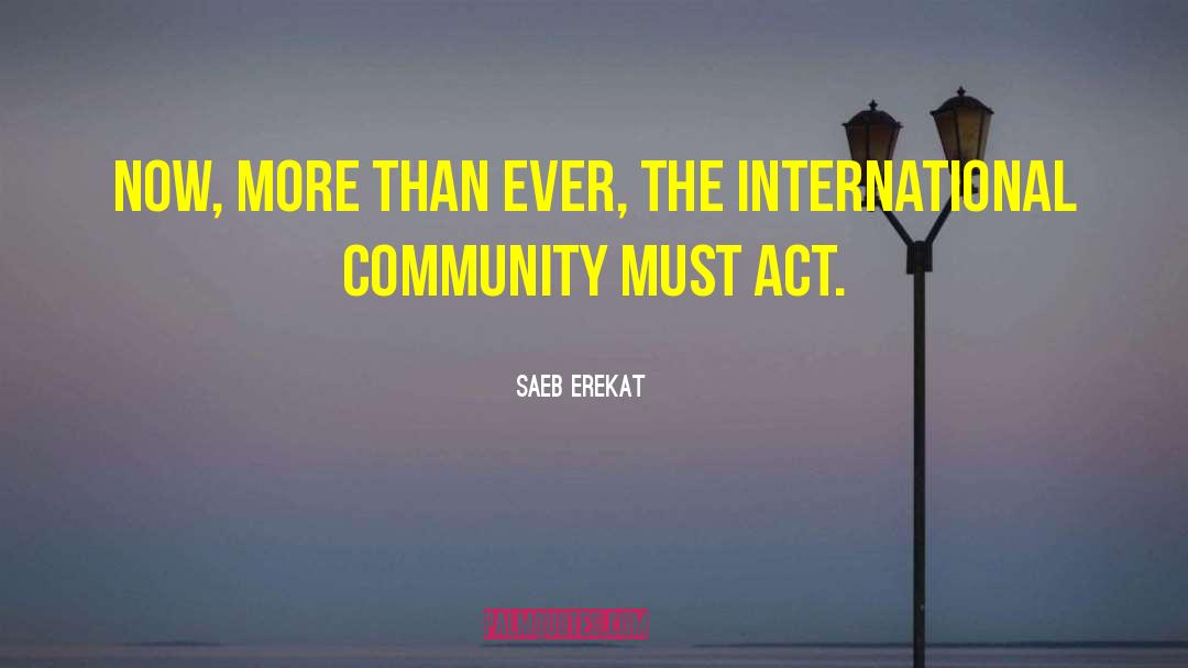 Hartt Community quotes by Saeb Erekat