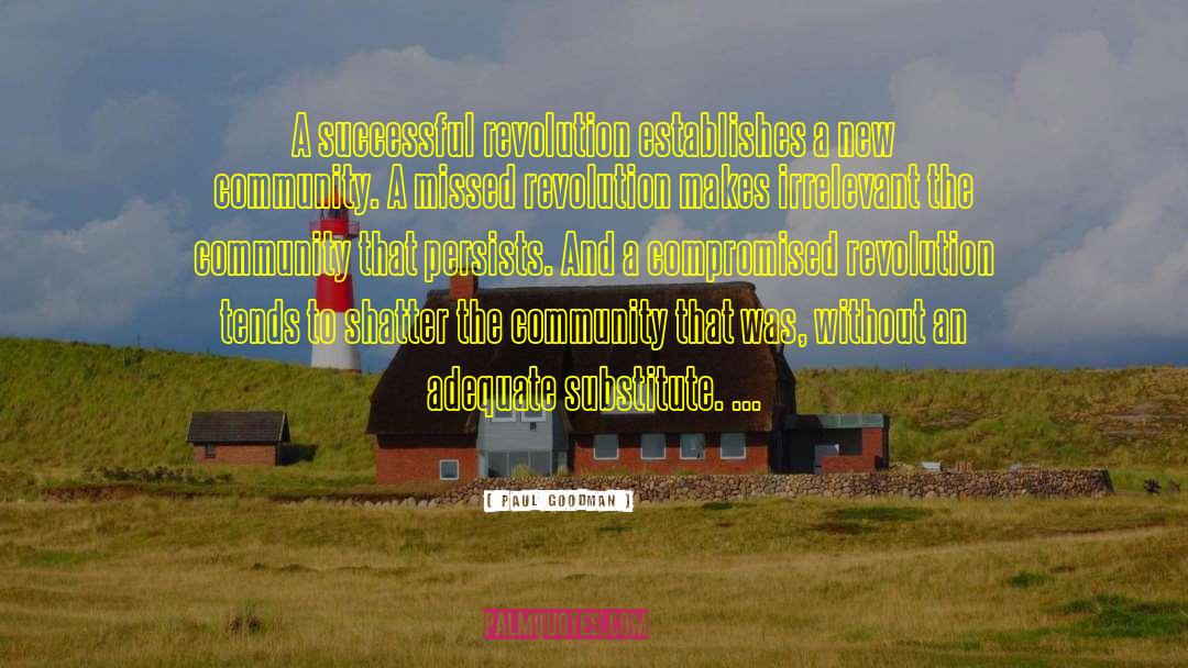 Hartt Community quotes by Paul Goodman