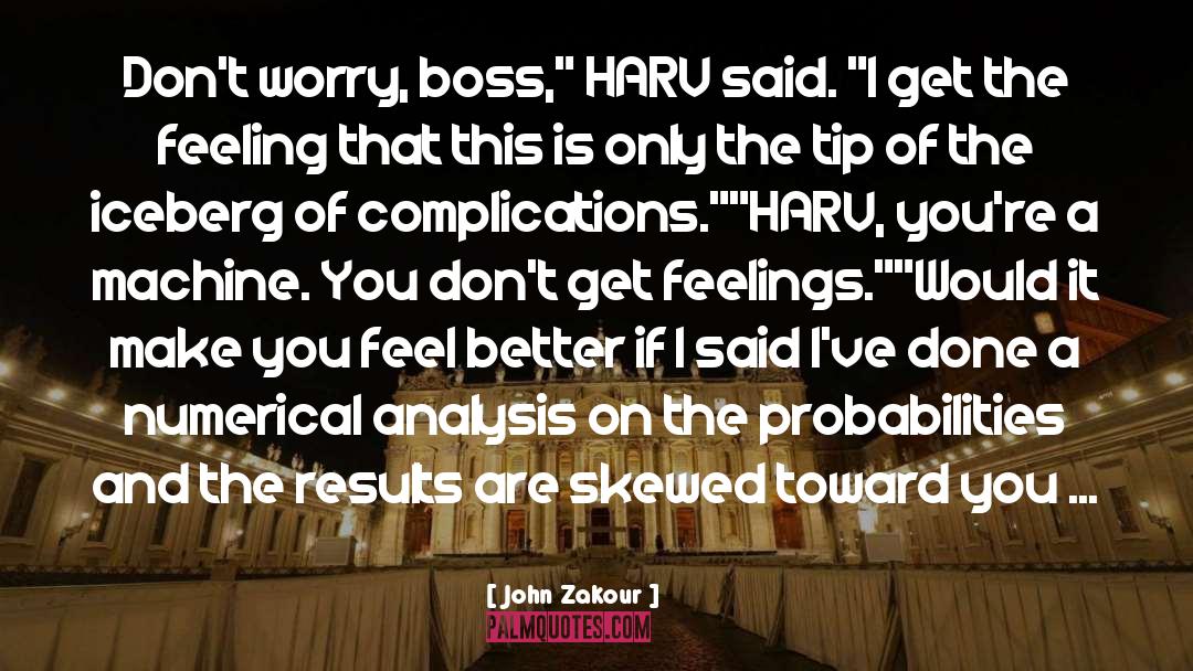 Harv quotes by John Zakour