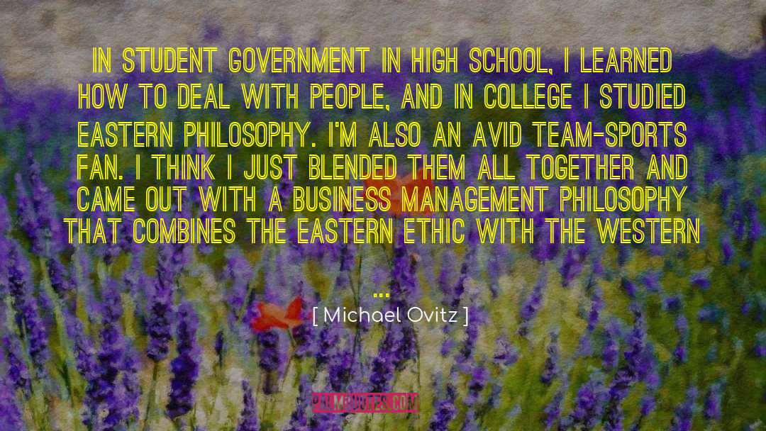 Harvard Business School quotes by Michael Ovitz