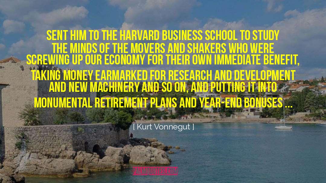Harvard Business School quotes by Kurt Vonnegut