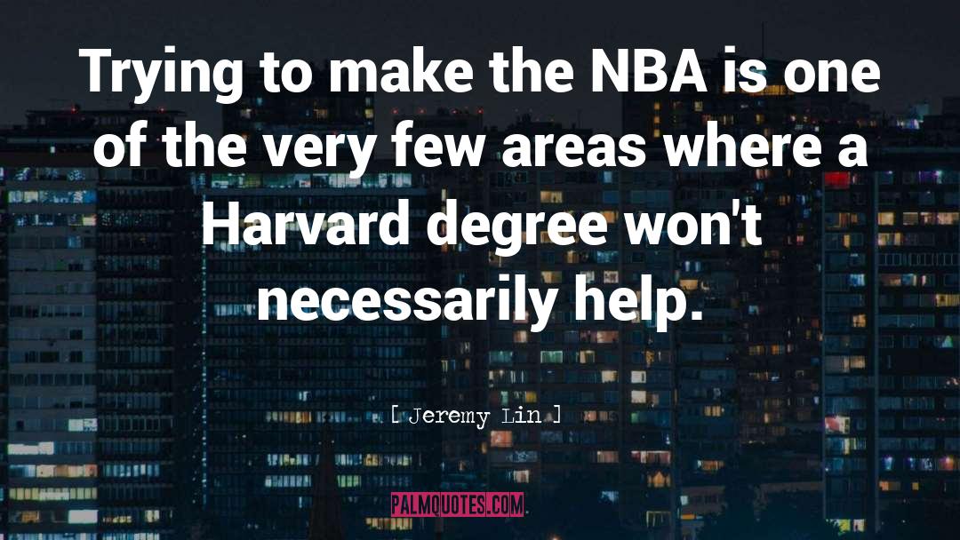 Harvard quotes by Jeremy Lin