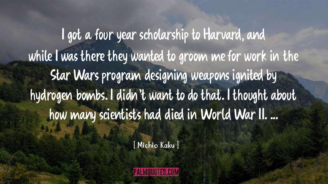 Harvard quotes by Michio Kaku