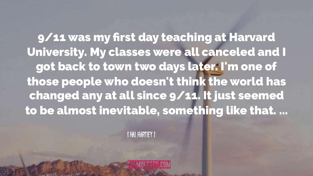 Harvard University quotes by Hal Hartley