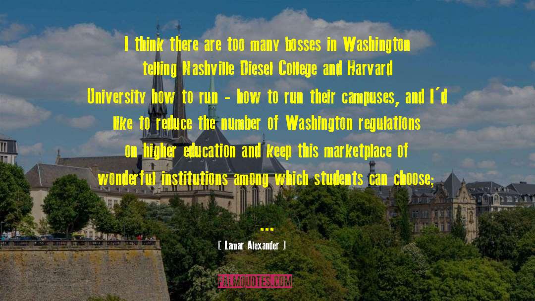 Harvard University quotes by Lamar Alexander