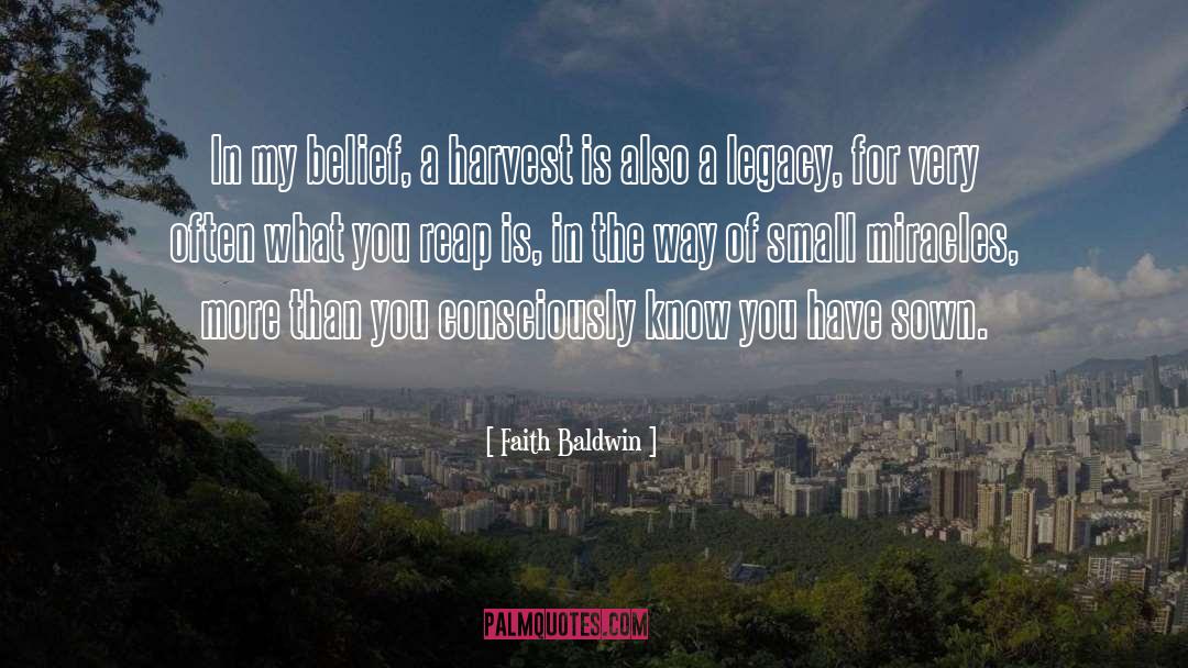 Harvest quotes by Faith Baldwin