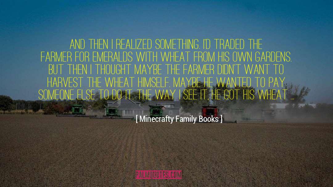 Harvested quotes by Minecrafty Family Books