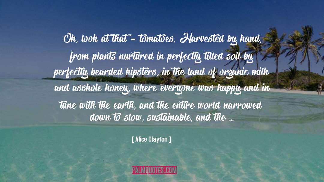 Harvested quotes by Alice Clayton