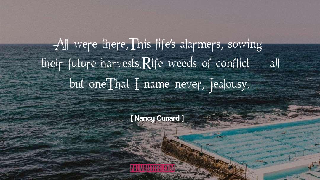 Harvests quotes by Nancy Cunard