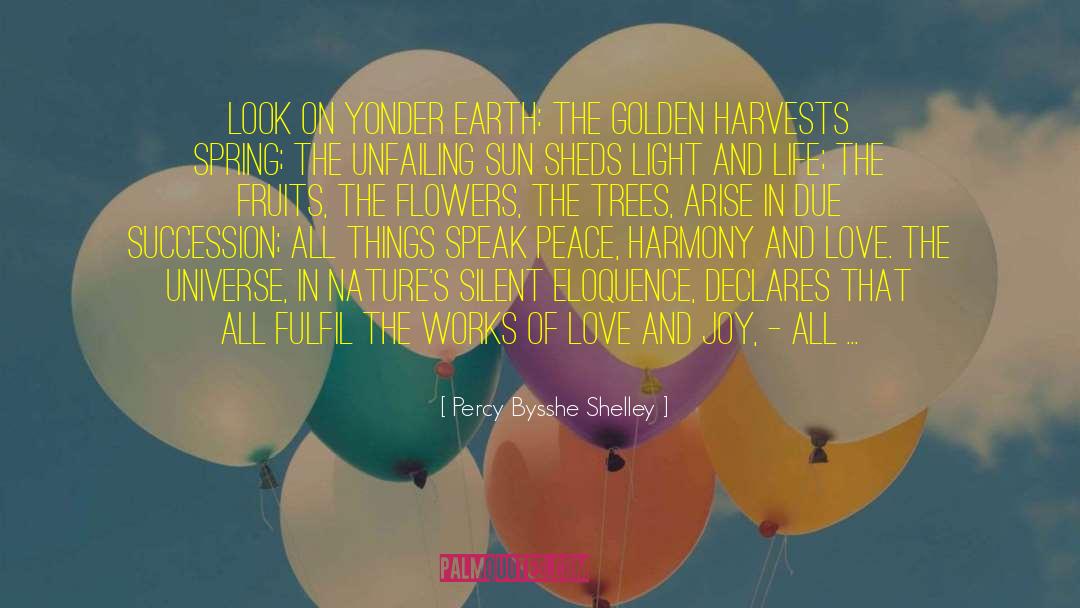 Harvests quotes by Percy Bysshe Shelley