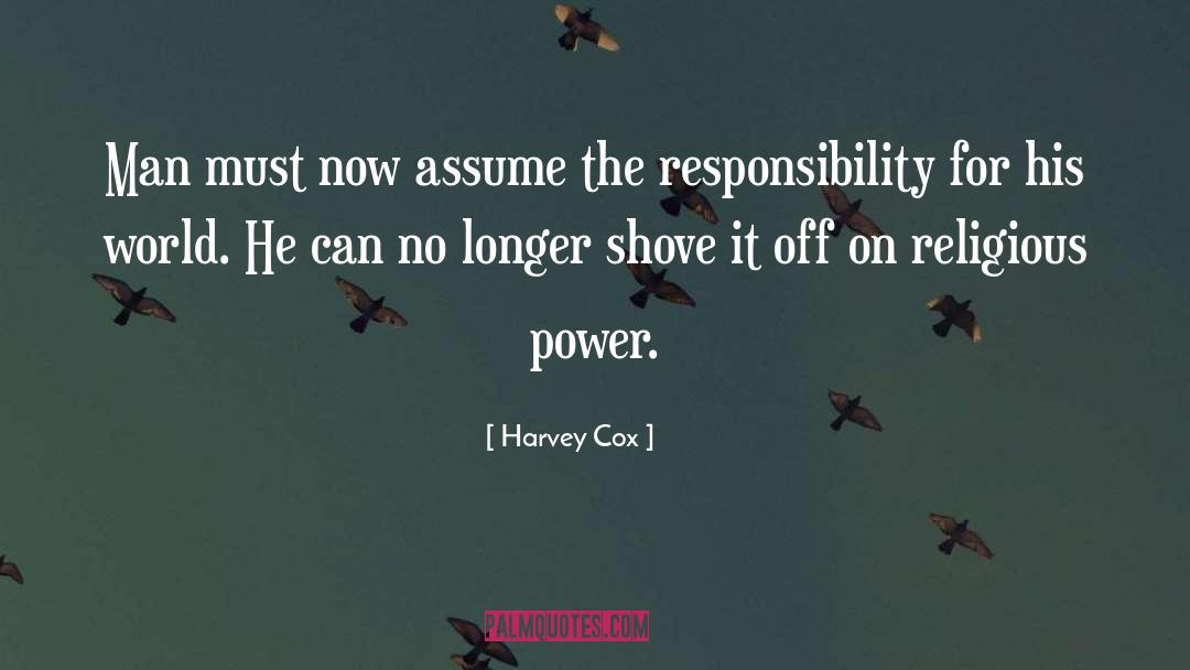 Harvey 1950 quotes by Harvey Cox