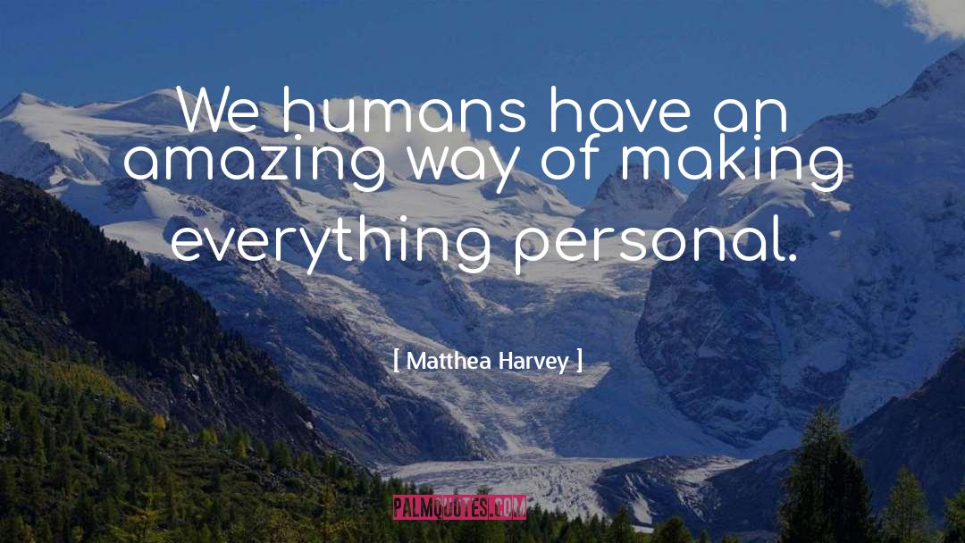 Harvey quotes by Matthea Harvey
