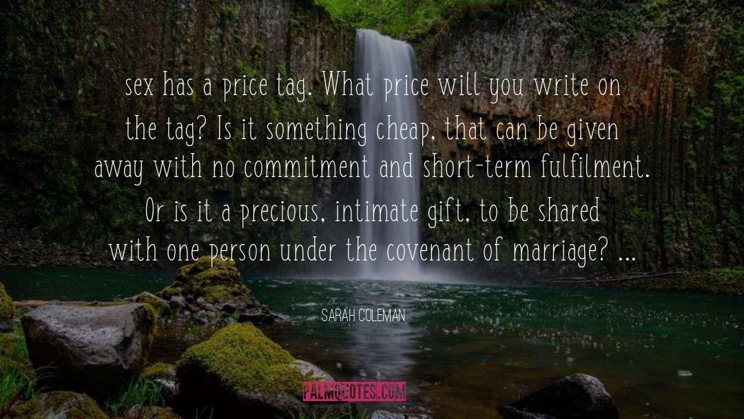Has A Price quotes by Sarah Coleman