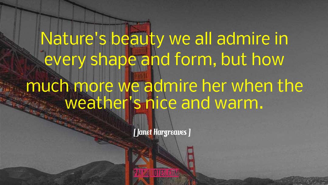 Hashmonaim Weather quotes by Janet Hargreaves