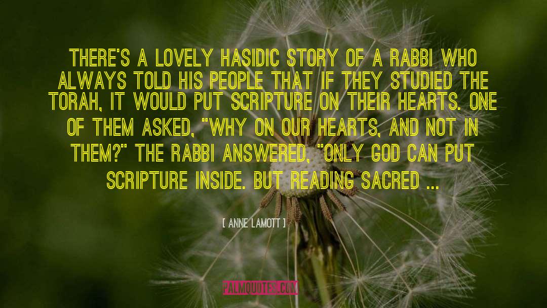 Hasidic quotes by Anne Lamott