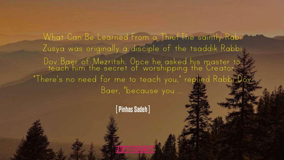Hasidic quotes by Pinhas Sadeh