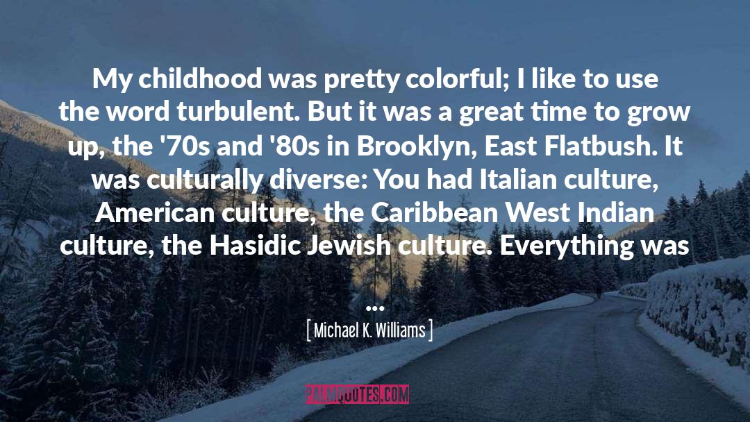 Hasidic quotes by Michael K. Williams