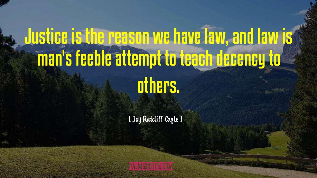 Haskett Law quotes by Joy Ratcliff Cagle