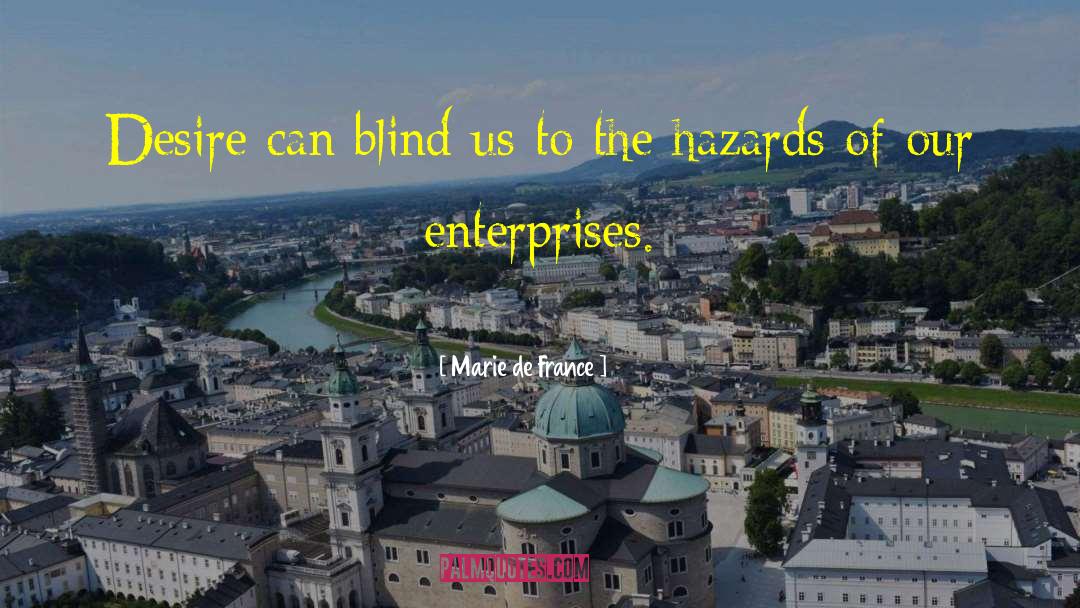 Haslup Enterprises quotes by Marie De France