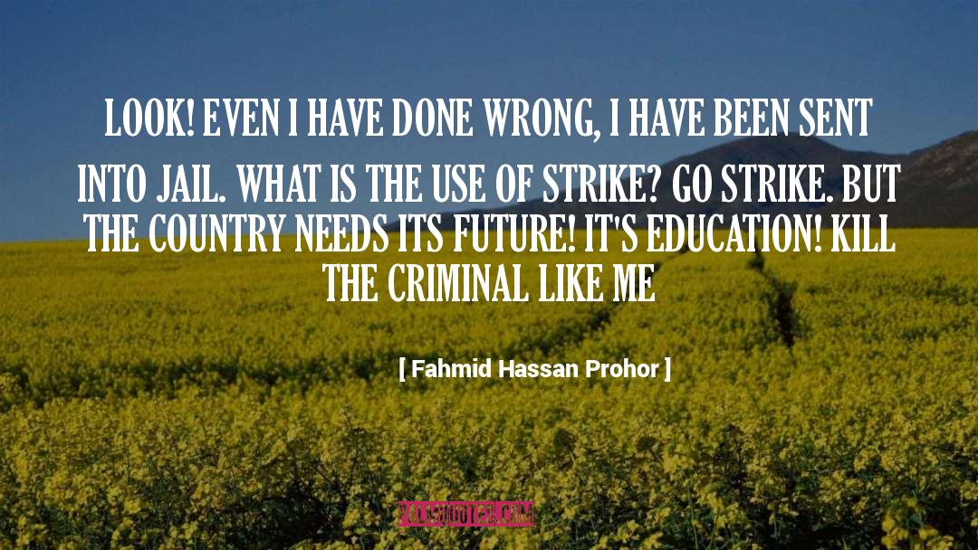 Hassan quotes by Fahmid Hassan Prohor