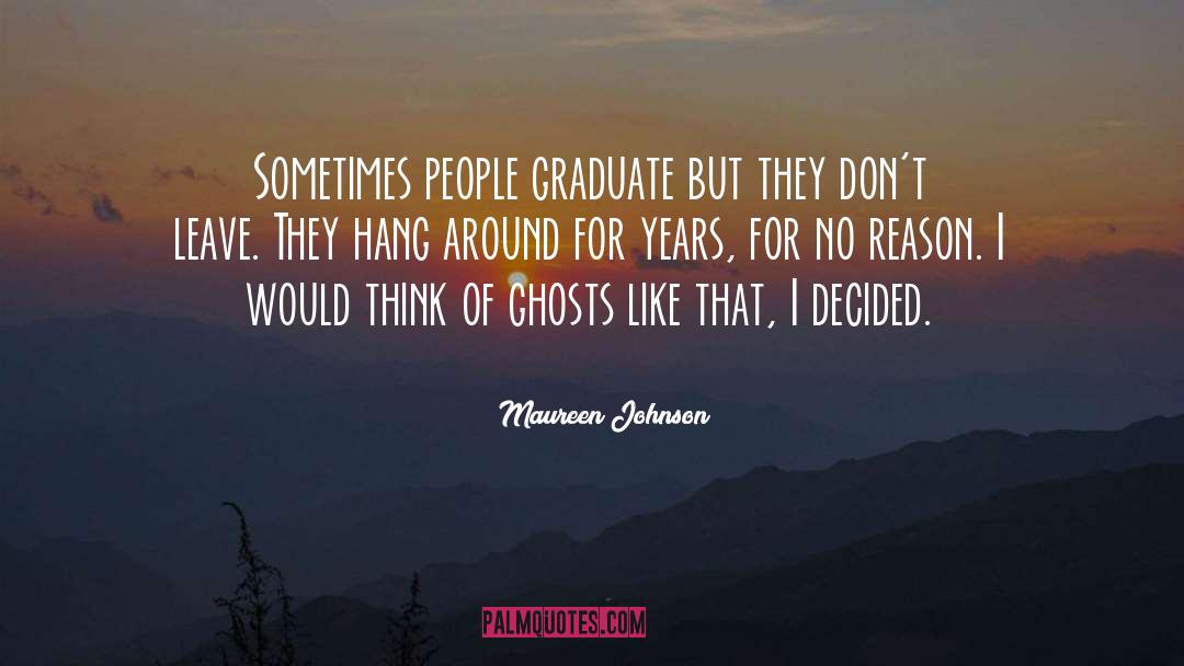 Hasselmann Alumni quotes by Maureen Johnson