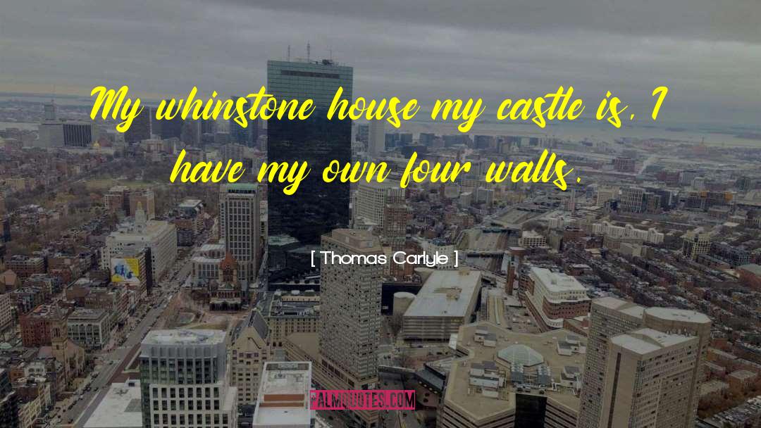 Hassinger Castle quotes by Thomas Carlyle