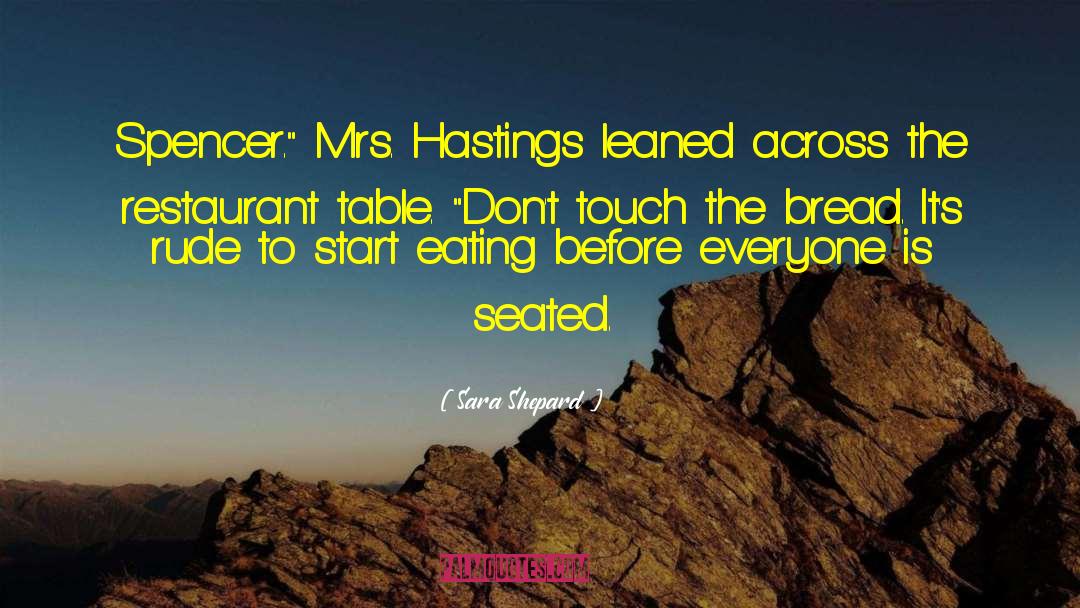 Hastings quotes by Sara Shepard