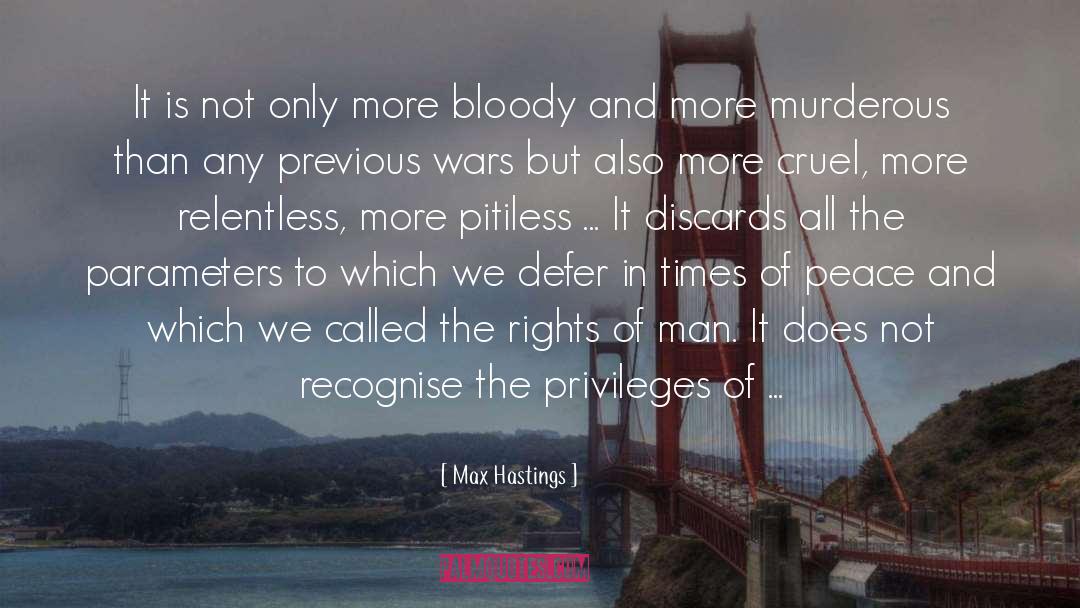 Hastings quotes by Max Hastings