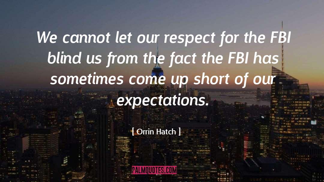 Hatch quotes by Orrin Hatch