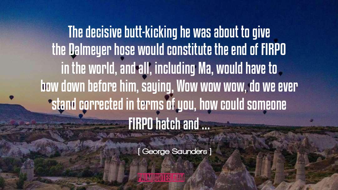 Hatch quotes by George Saunders